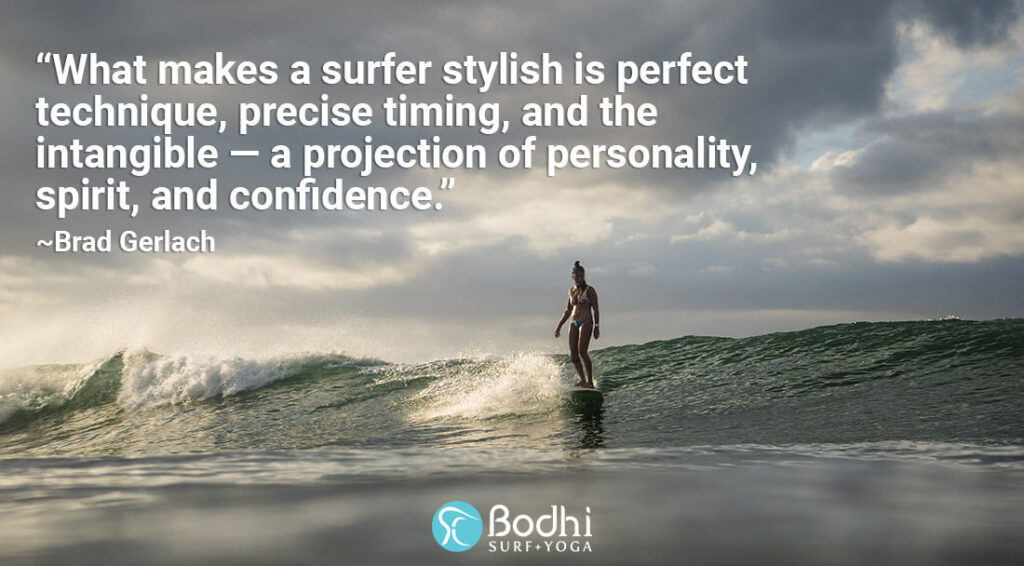 Surfing style quote